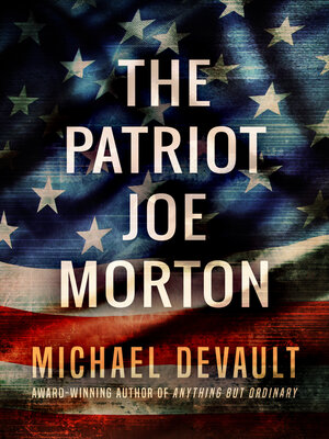 cover image of The Patriot Joe Morton